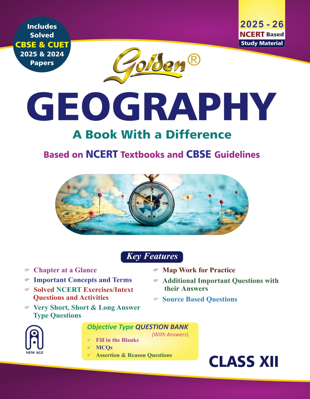 Golden Geography Class 12 : Based on NEW NCERT Textbooks for CBSE 2026 Board Exams includes solved CBSE & CUET 2024 and 2025 Papers - Retail Maharaj