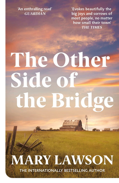 The Other Side of the Bridge: Discover the author Graham Norton praised for her ‘poised, elegant prose, paired with quiet drama that will break your heart.’ - Retail Maharaj