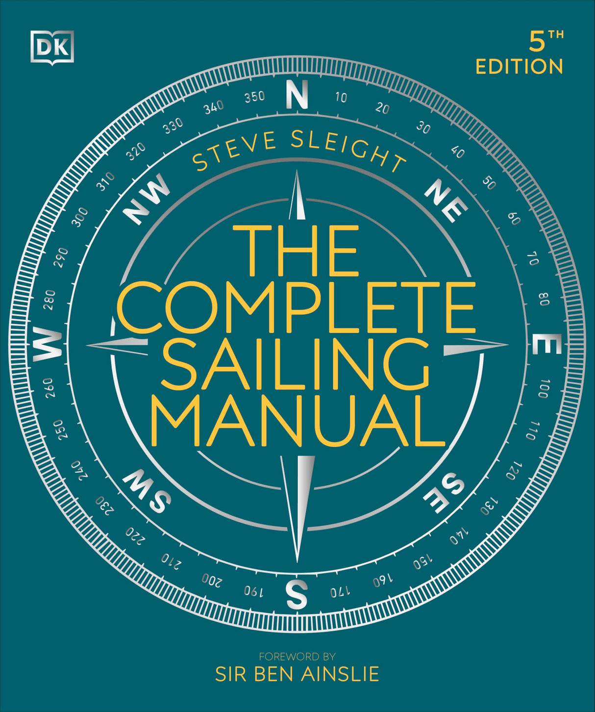 The Complete Sailing Manual (DK Complete Manuals) - Retail Maharaj