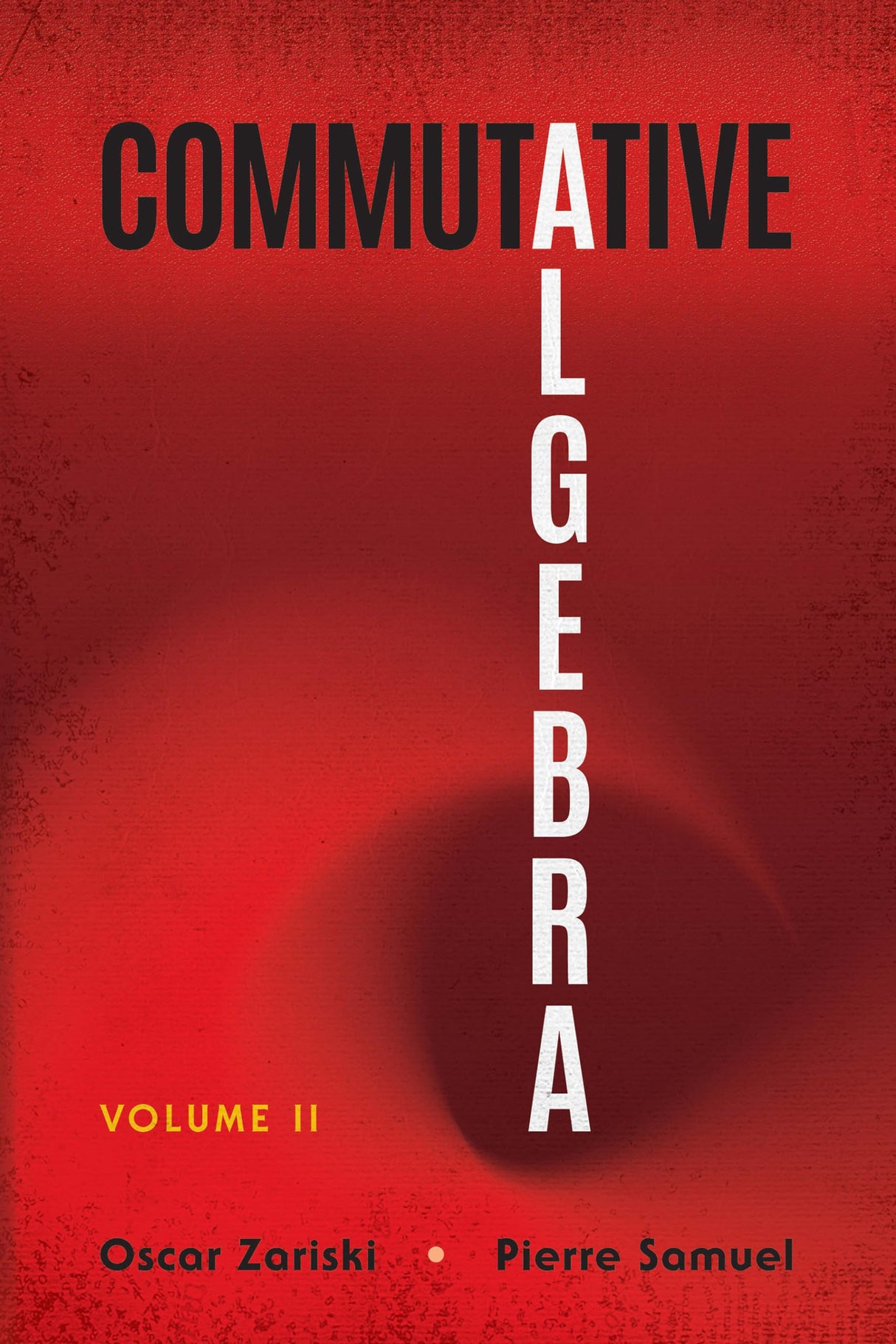 Commutative Algebra Volume II (Dover Books on Mathematics) - Retail Maharaj