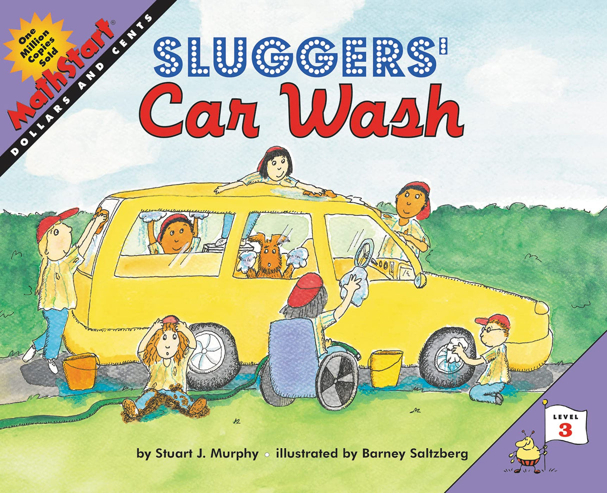 Sluggers' Car Wash: Dollars and Cents (MathStart 3) - Retail Maharaj