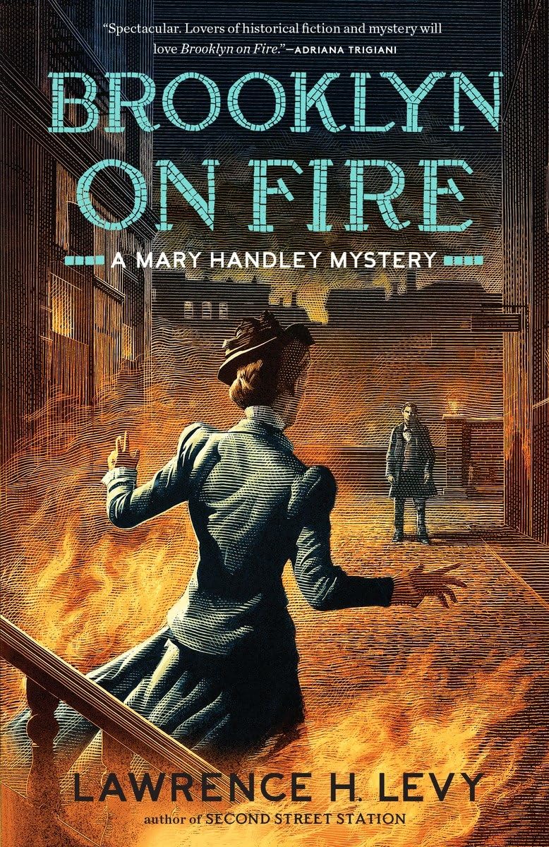 Brooklyn on Fire: A Mary Handley Mystery: 2