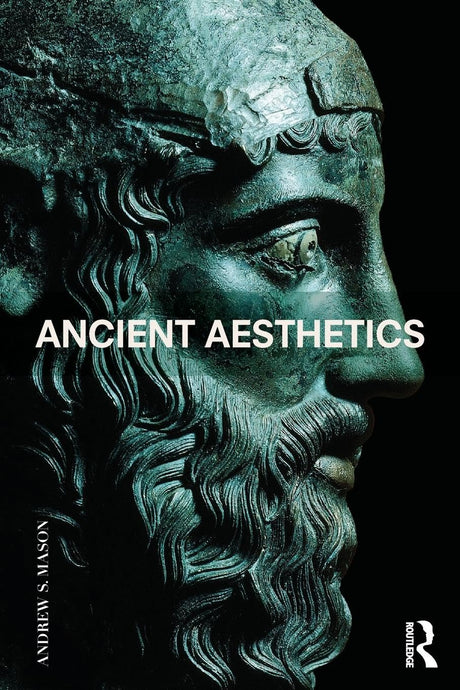 Ancient Aesthetics - Retail Maharaj