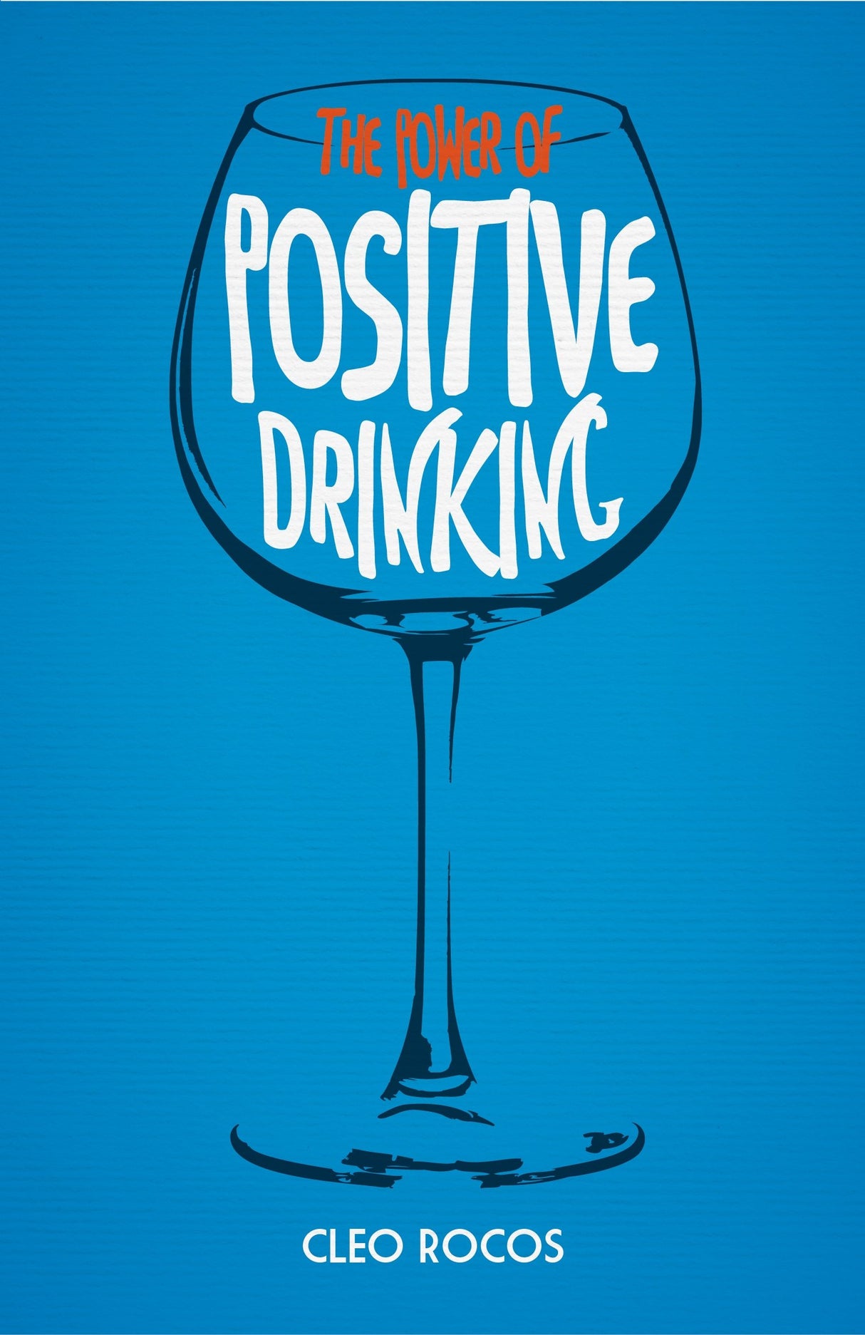 The Power of Positive Drinking - Retail Maharaj