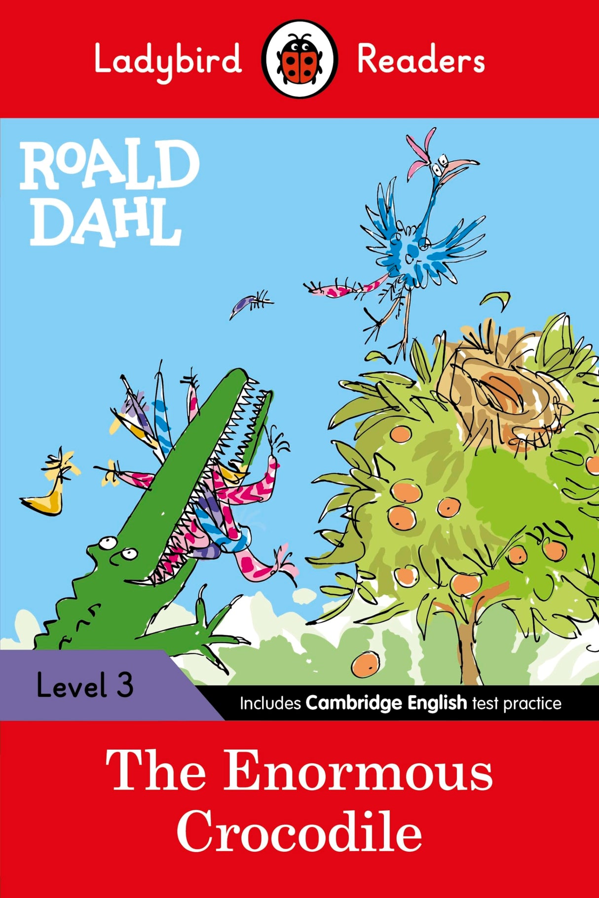 Roald Dahl: The Enormous Crocodile - Ladybird Readers Level 3 - Retail Maharaj