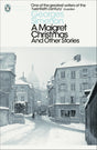 A Maigret Christmas: And Other Stories - Retail Maharaj