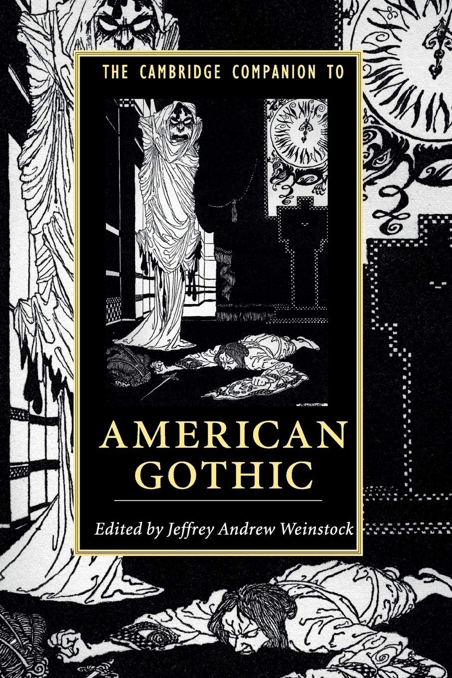The Cambridge Companion to American Gothic - Retail Maharaj