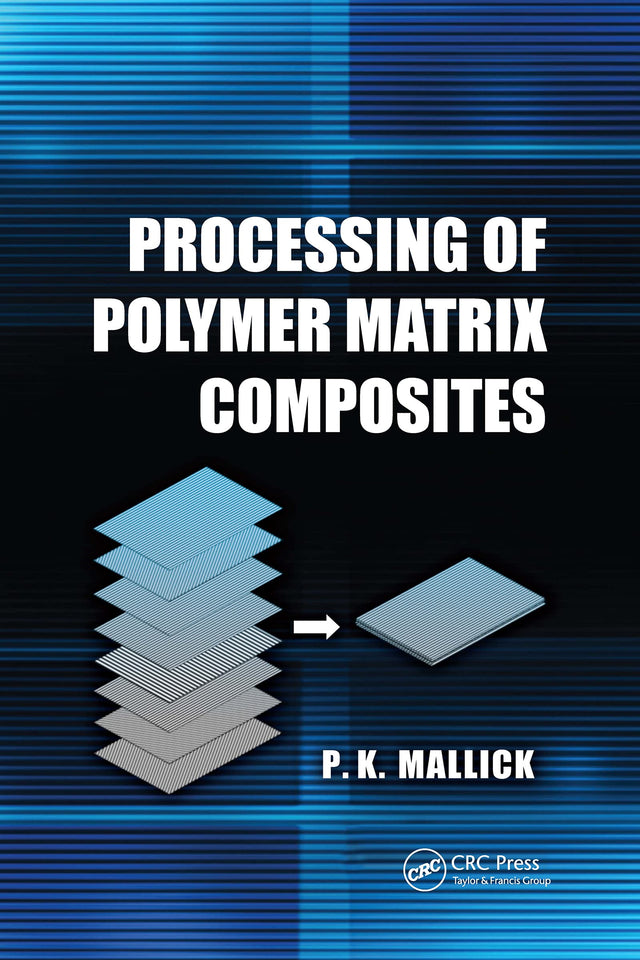 Processing of Polymer Matrix Composites - Retail Maharaj