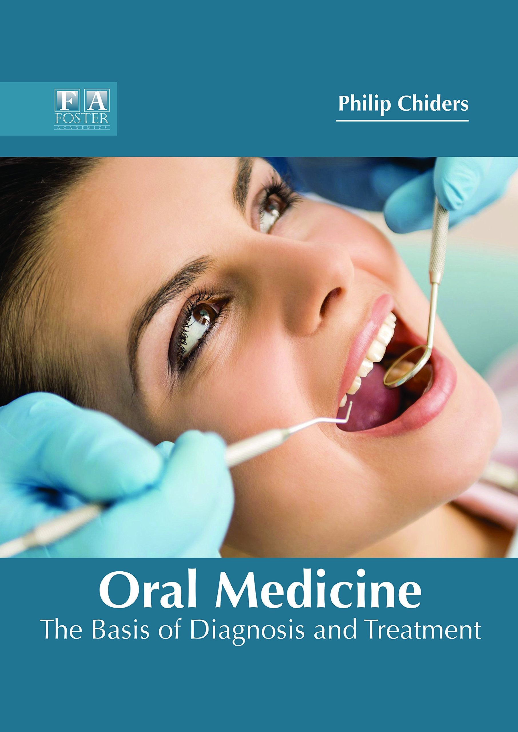 Oral Medicine: The Basis of Diagnosis and Treatment - Retail Maharaj
