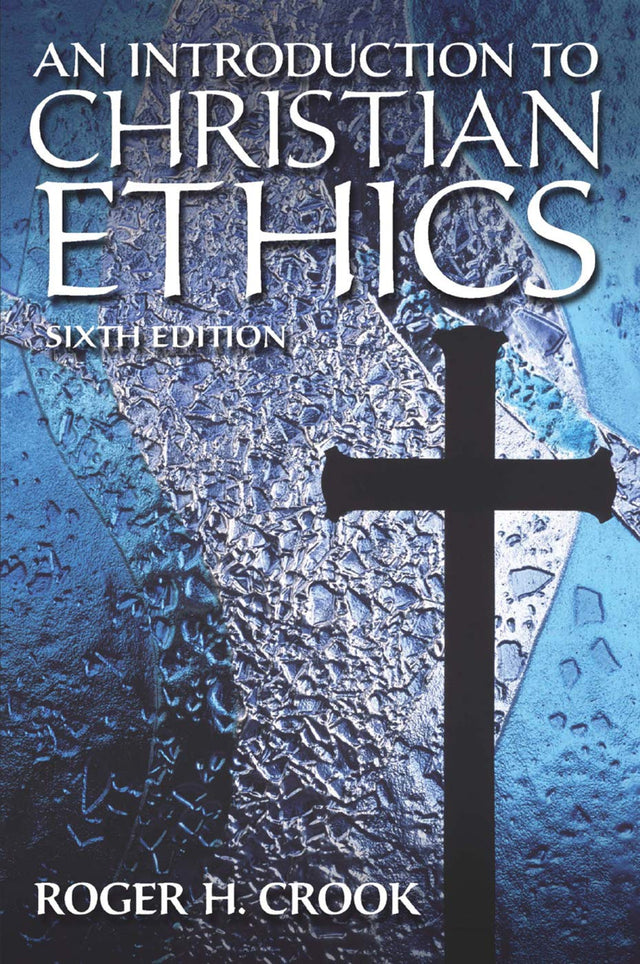 An Introduction to Christian Ethics - Retail Maharaj