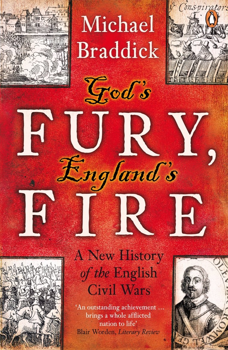 God's Fury, England's Fire: A New History of the English Civil Wars - Retail Maharaj