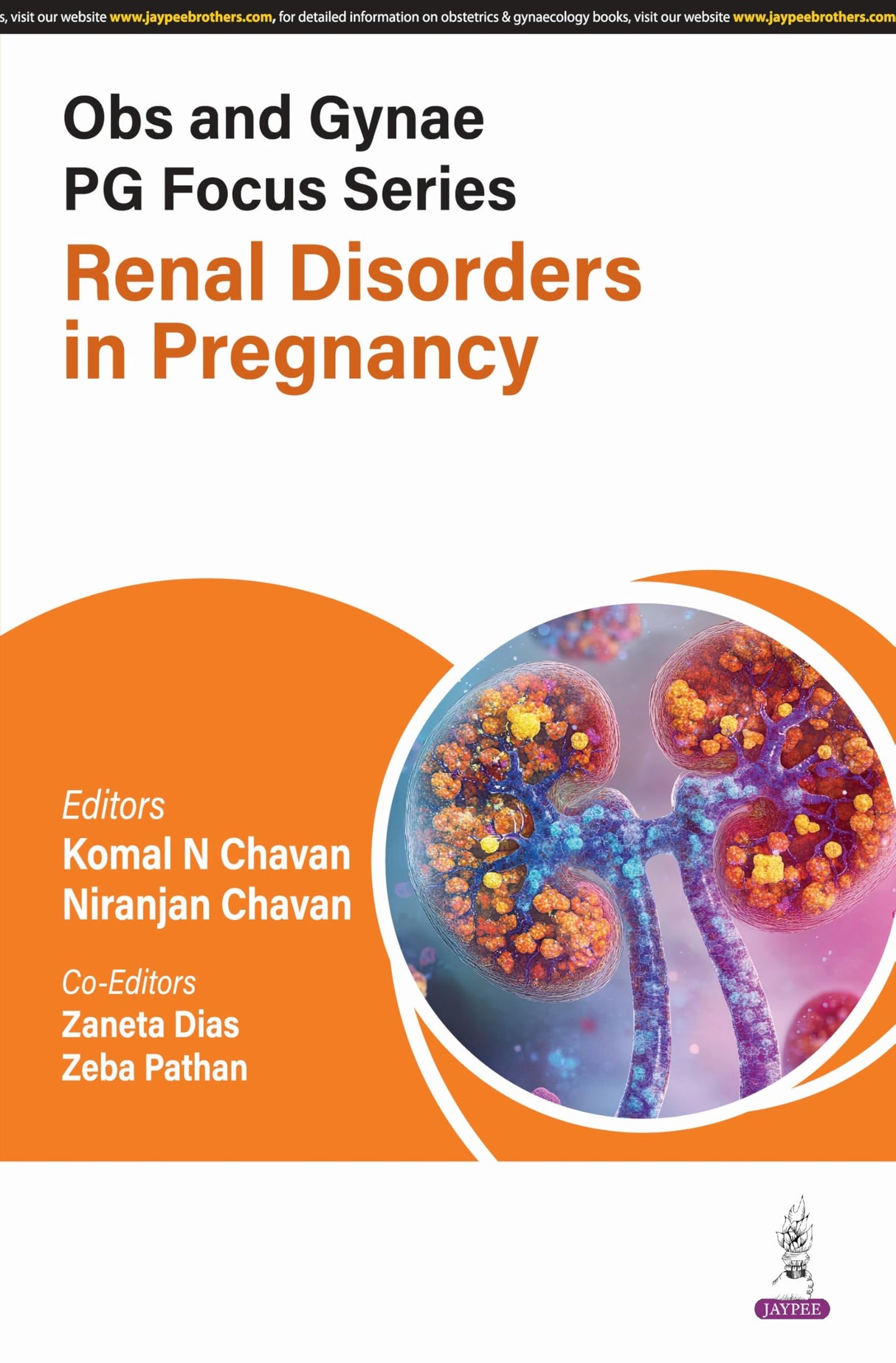 OBS AND GYNAE PG FOCUS SERIES RENAL DISORDERS IN PREGNANCY