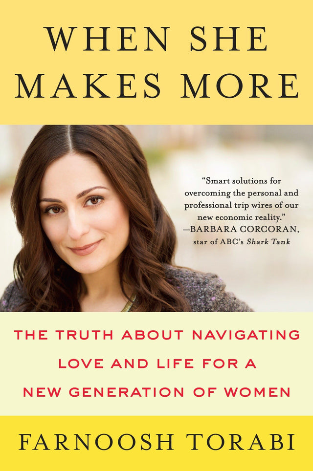 When She Makes More: The Truth About Navigating Love and Life for a New Generation of Women - Retail Maharaj