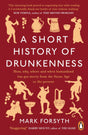 A Short History of Drunkenness - Retail Maharaj