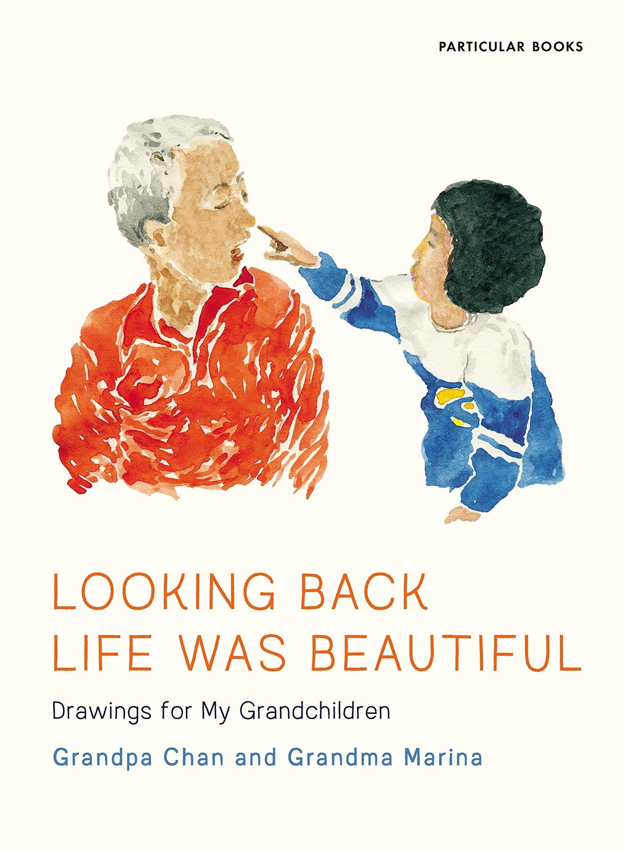 Looking Back Life Was Beautiful: Drawings for My Grandchildren - Retail Maharaj