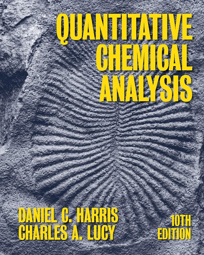 QUANTITATIVE CHEMICAL ANALYSIS 10TH EDITION - Retail Maharaj