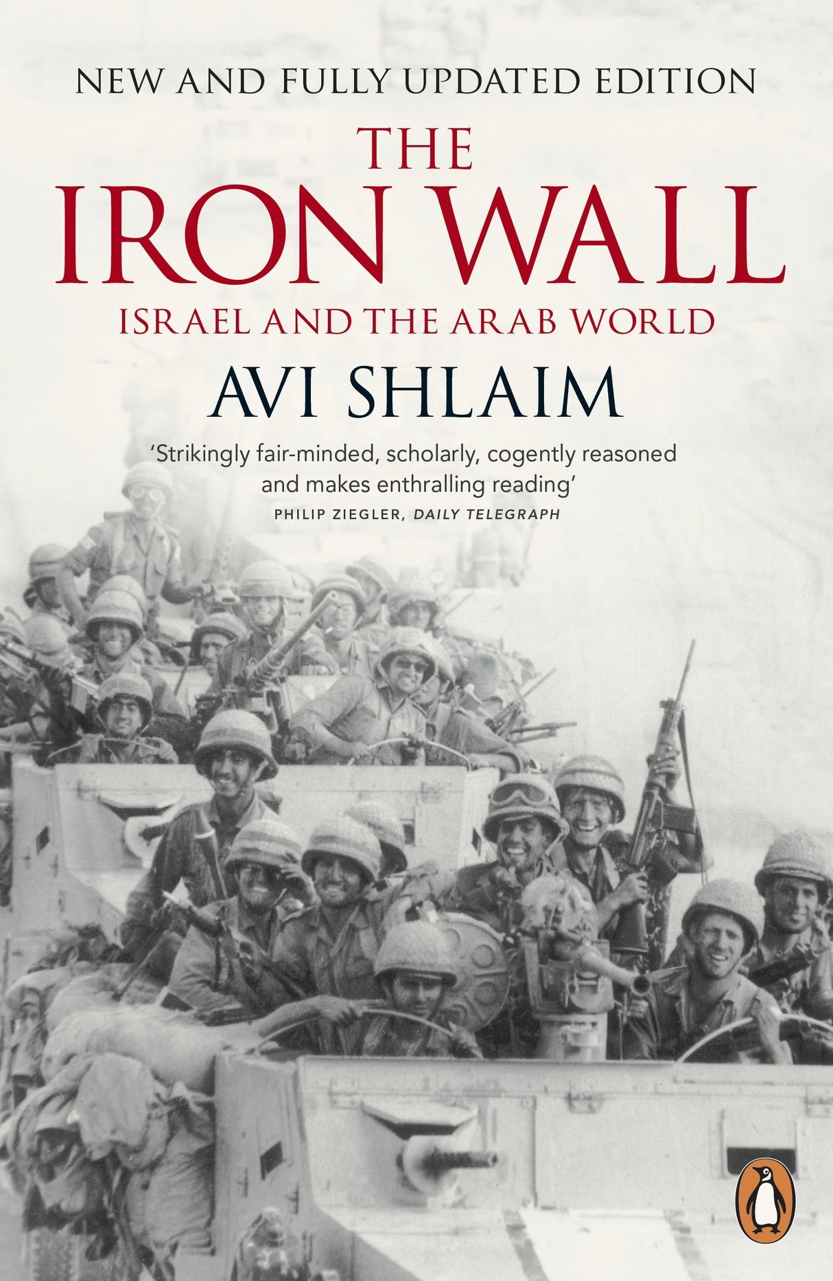 The Iron Wall: Israel and the Arab World - Retail Maharaj