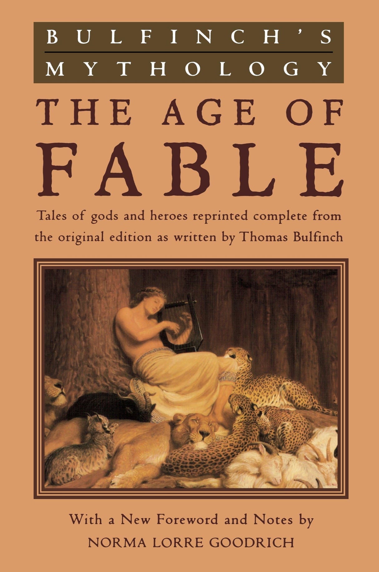 Bulfinch's Mythology: The Age of Fable: 1