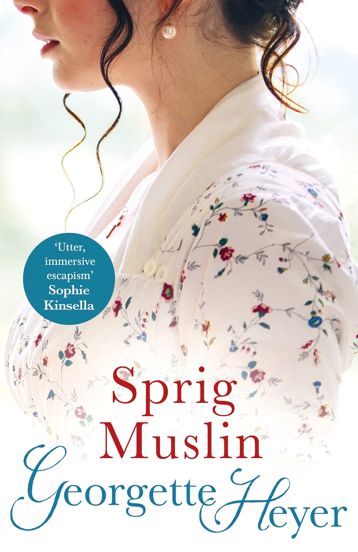 SPRIG MUSLIN: Gossip, scandal and an unforgettable Regency romance - Retail Maharaj