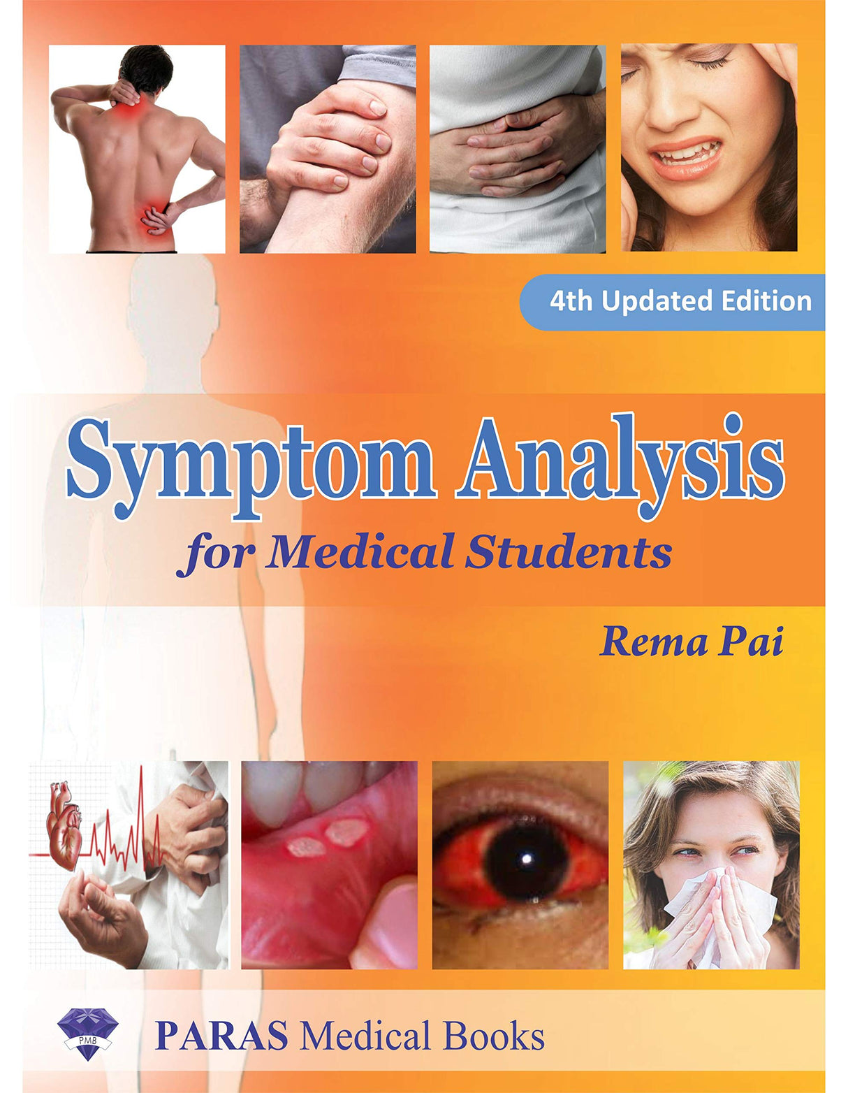 Symptom Analysis for Medical Students, Rema Pai - 4th, 2018.0