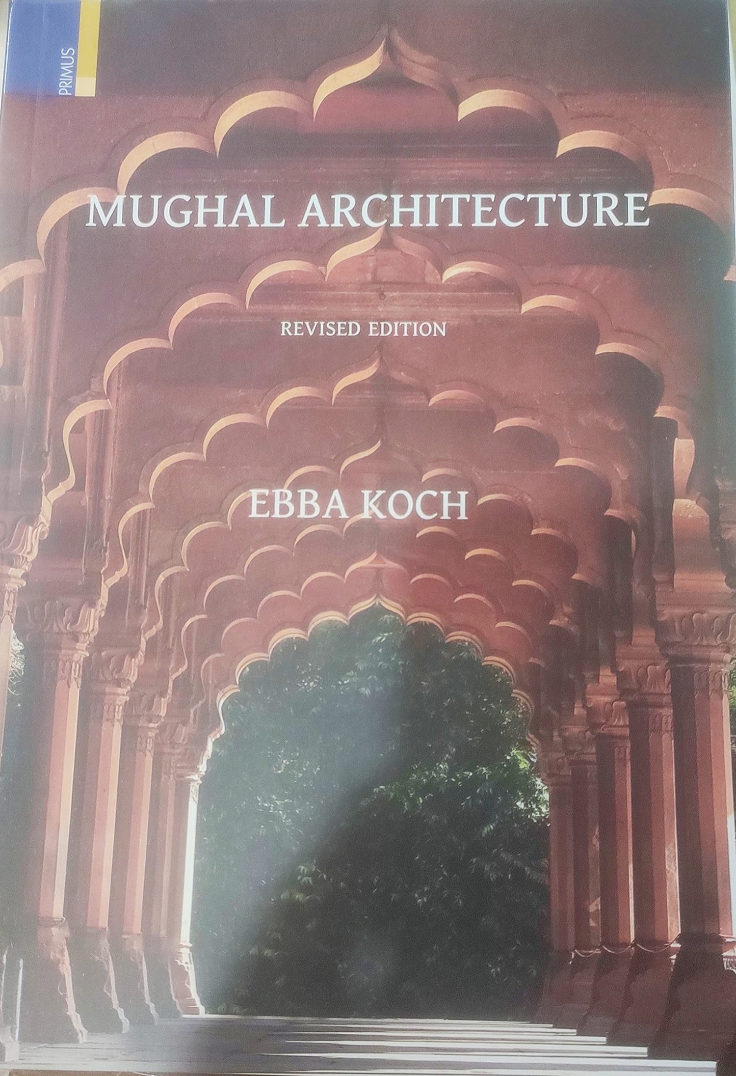 MUGHAL ARCHITECTURE