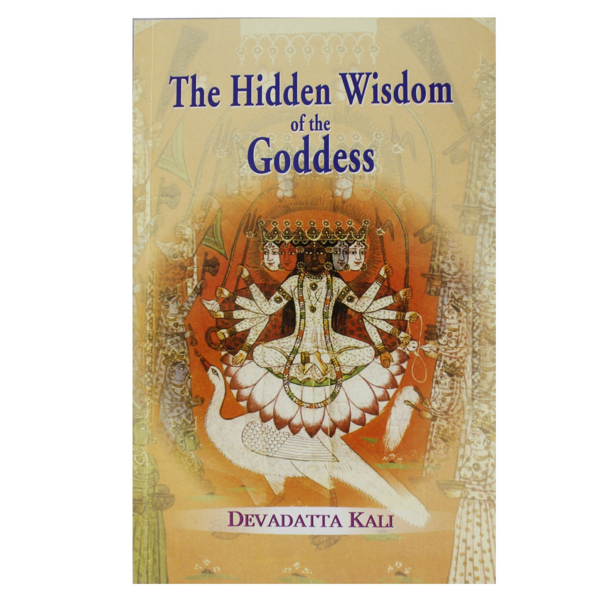 The Hidden Wisdom of the Goddess - Retail Maharaj