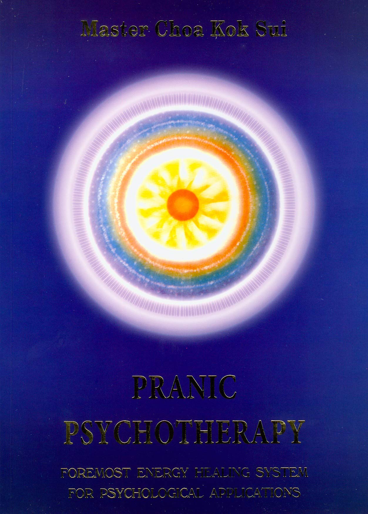 健康・医学 PRANIC PSYCHOTHERAPY Pranic Psychotherapy (Latest Edition) (Pranic Healing