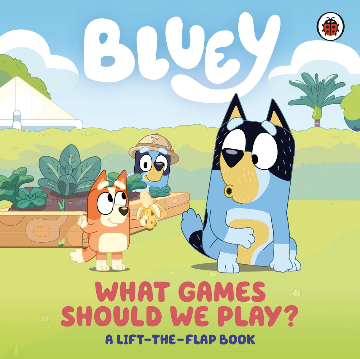 Bluey: What Games Should We Play?: A Lift-the-Flap Book - Retail Maharaj