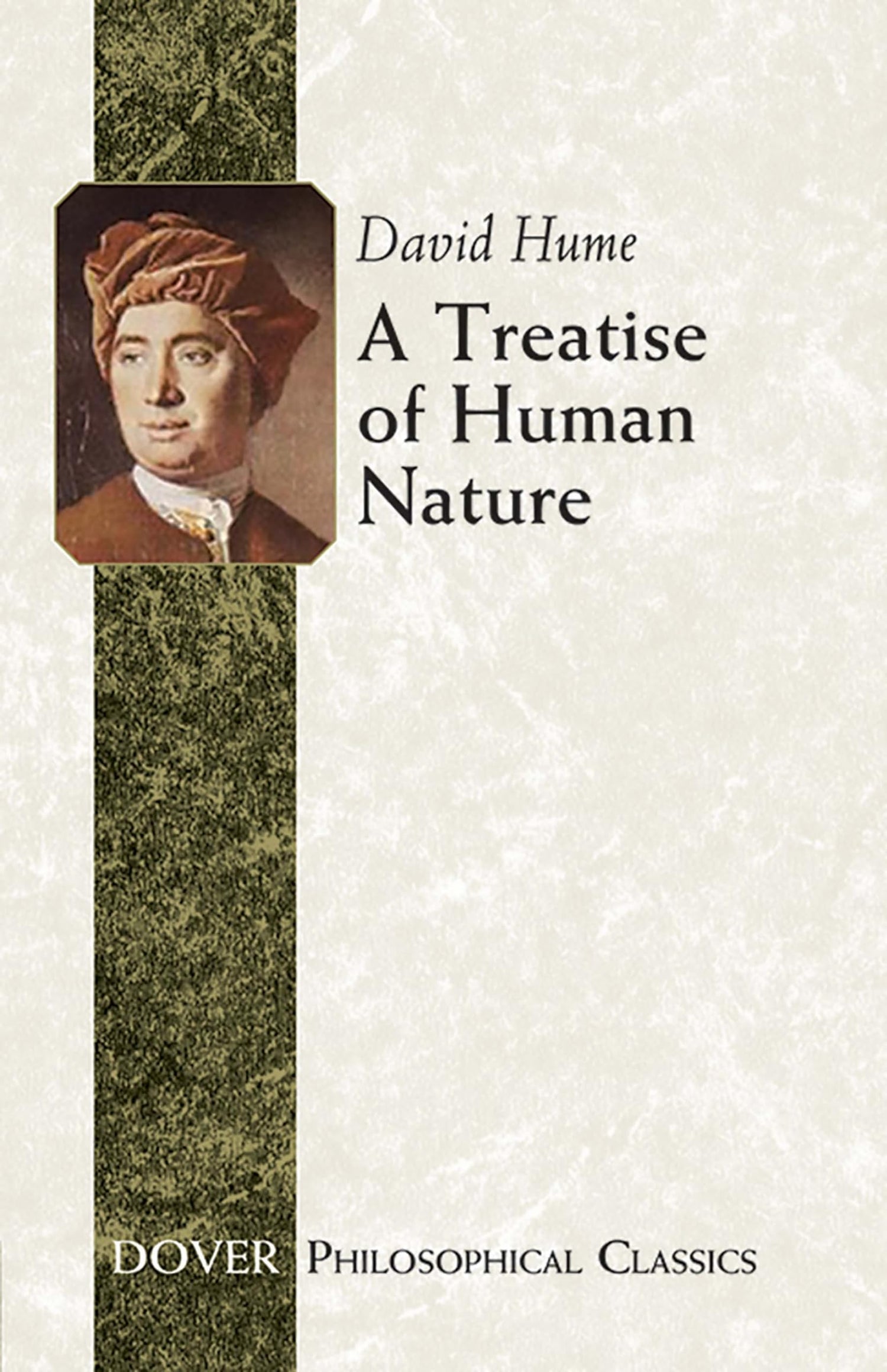 A Treatise of Human Nature (Dover Philosophical Classics)