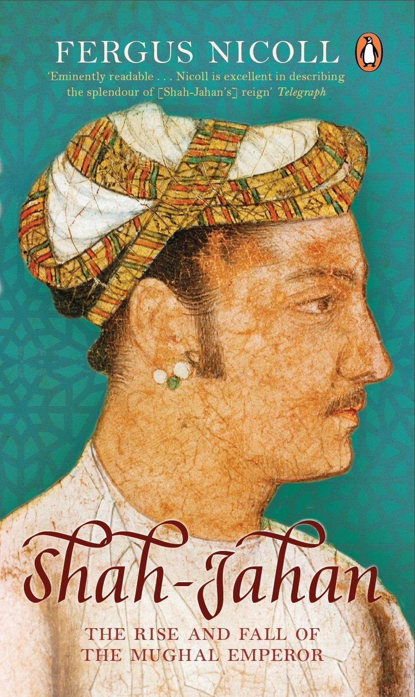 Shah Jahan: The Rise and Fall - Retail Maharaj