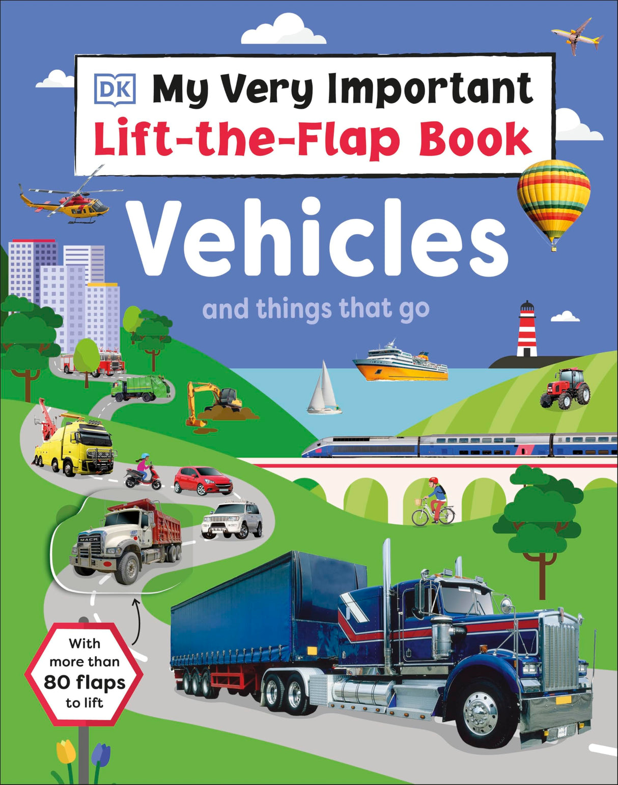 My Very Important Lift-the-Flap Book: Vehicles and Things That Go: With More Than 80 Flaps to Lift - Retail Maharaj