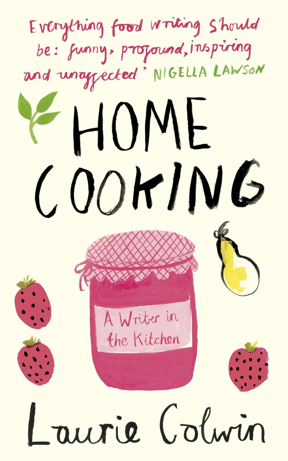 Home Cooking: A Writer in the Kitchen - Retail Maharaj