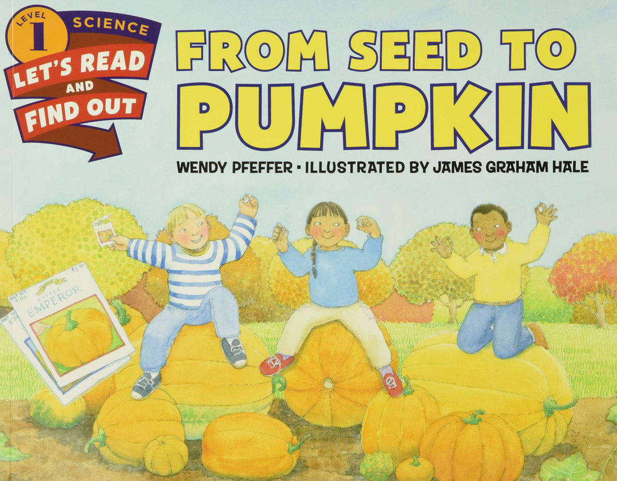 From Seed to Pumpkin: A Fall Book for Kids - Retail Maharaj