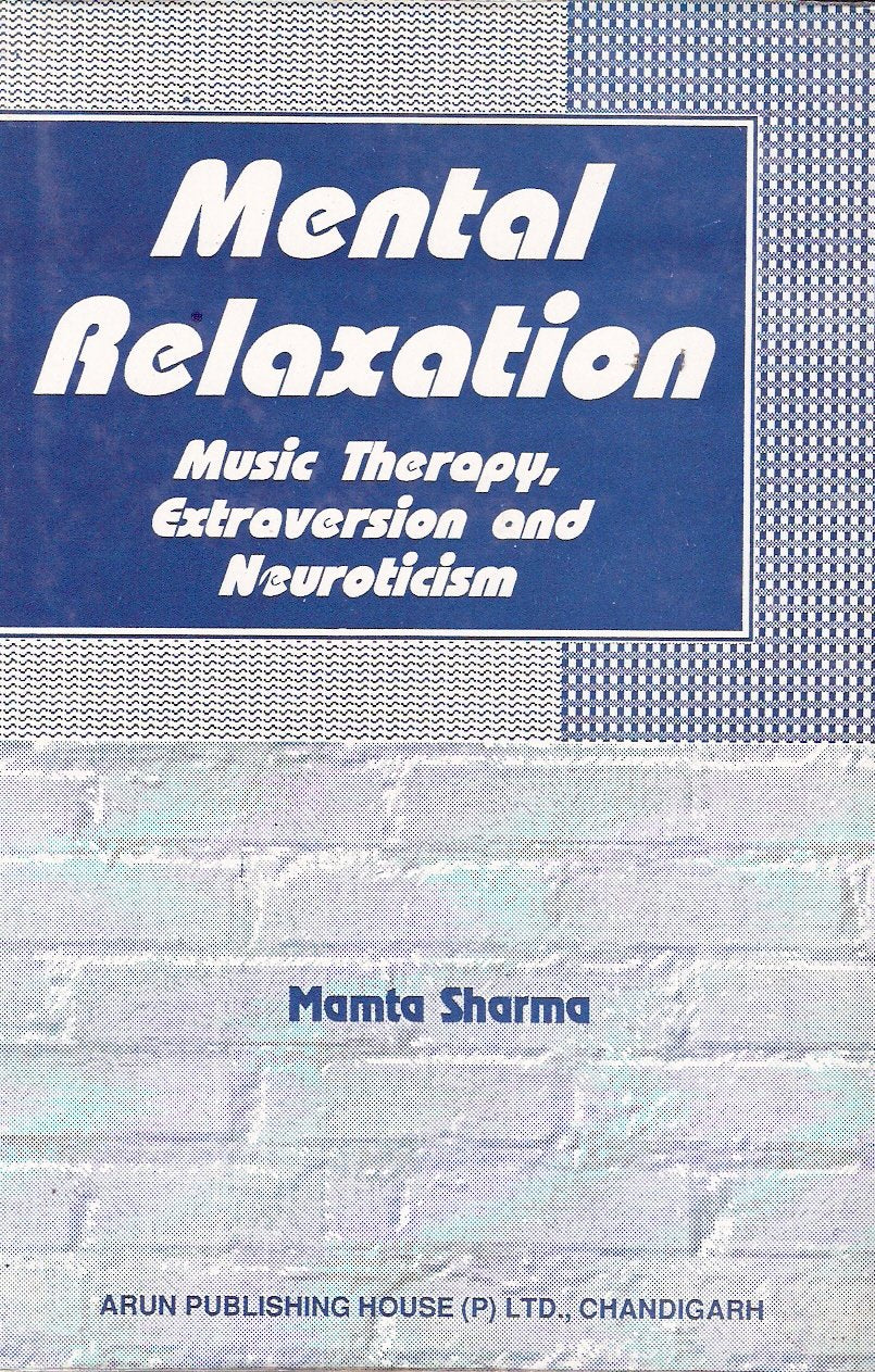 Mental Relaxation Music Therapy Extraversion Neuroticism