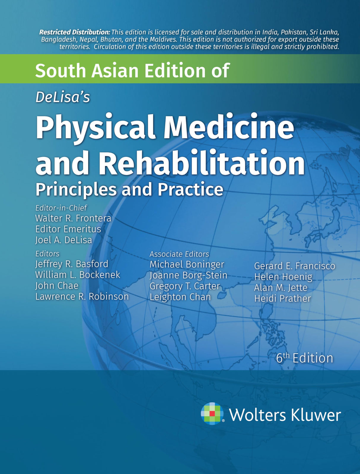 Delisa's Physical Medicine and Rehabilitation: Principles and Practice, 6th South Asian ed