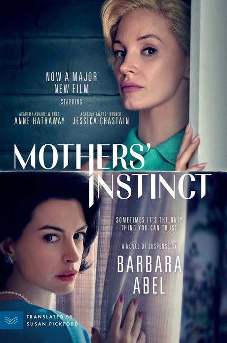Mothers' Instinct : Movie Tie-in - Retail Maharaj