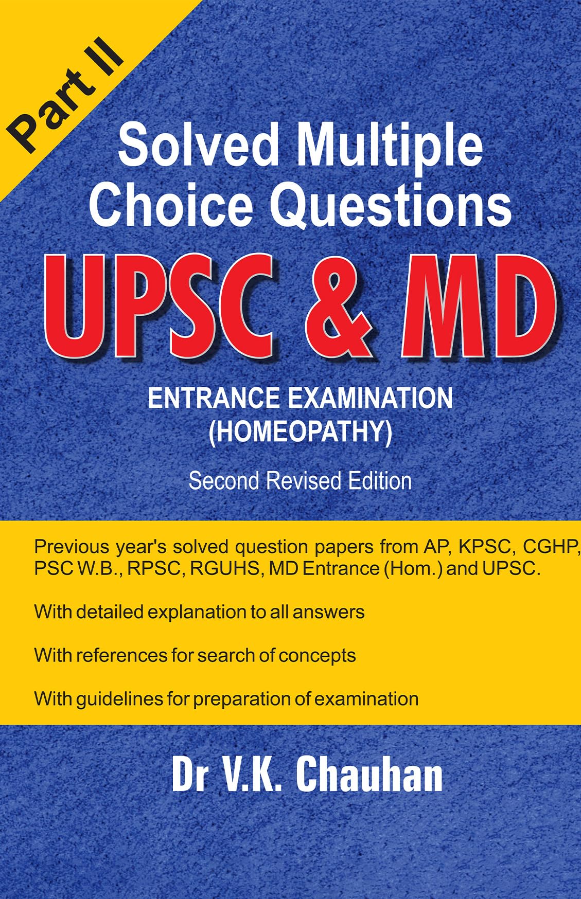 Solved Multiple Choice Questions Upsc & M.D. Entrance Examination ( Homeopathy)- Part 2 - Retail Maharaj
