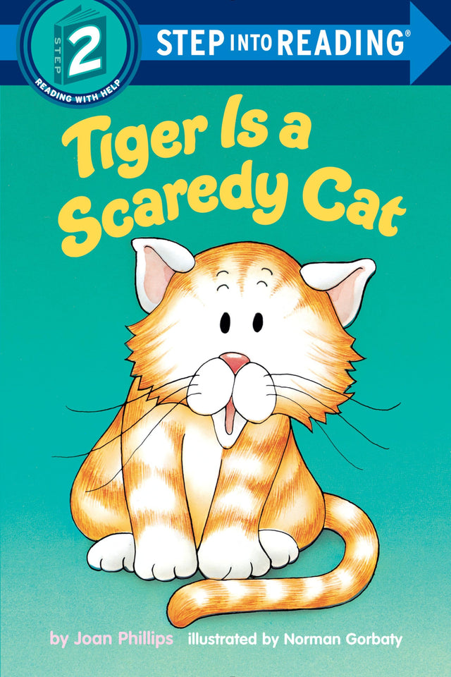 Tiger Is a Scaredy Cat (Step into Reading) Phillips, Joan and Gorbaty, Norman - Retail Maharaj