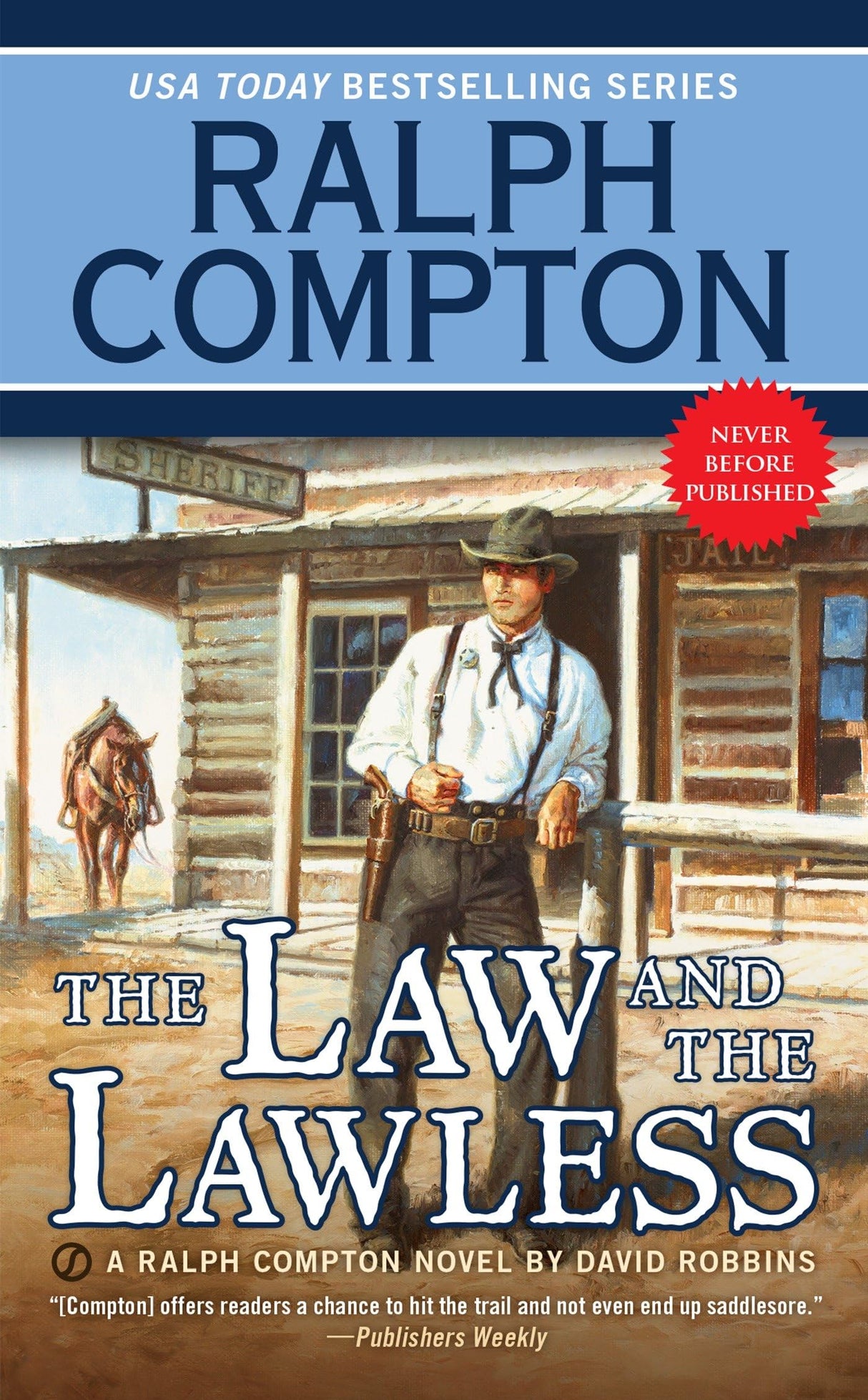 Ralph Compton the Law and the Lawless (A Ralph Compton Western)