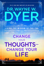 Change Your Thoughts - Change Your Life: Living the Wisdom of the Tao - Retail Maharaj