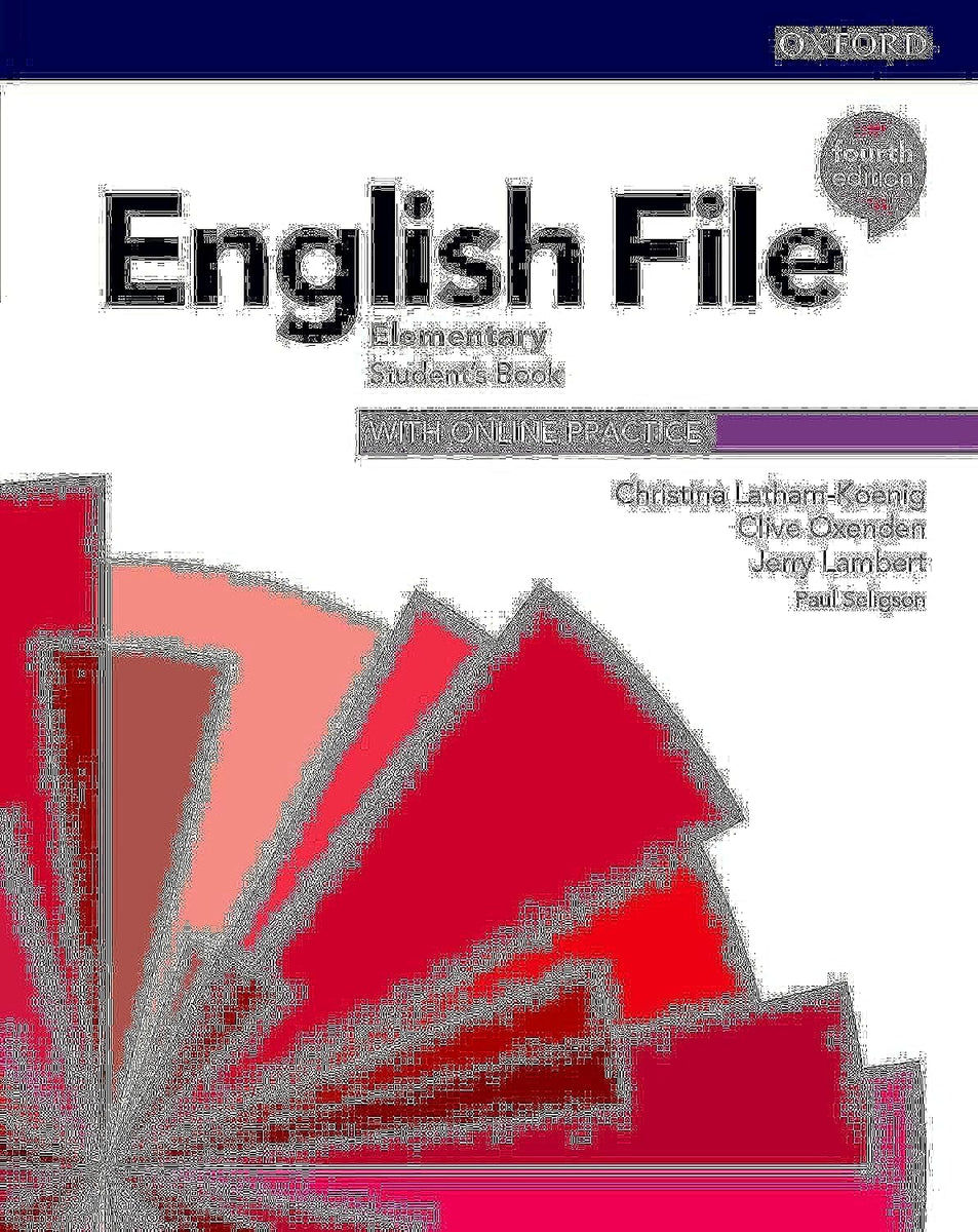 ENGLISH FILE 4E ELEMENTARY SB WITH ONLINE PRACTICE