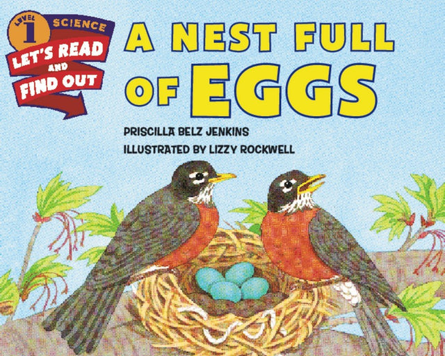 A Nest Full of Eggs (Lets-Read-and-Find-Out Science Stage 1) - Retail Maharaj