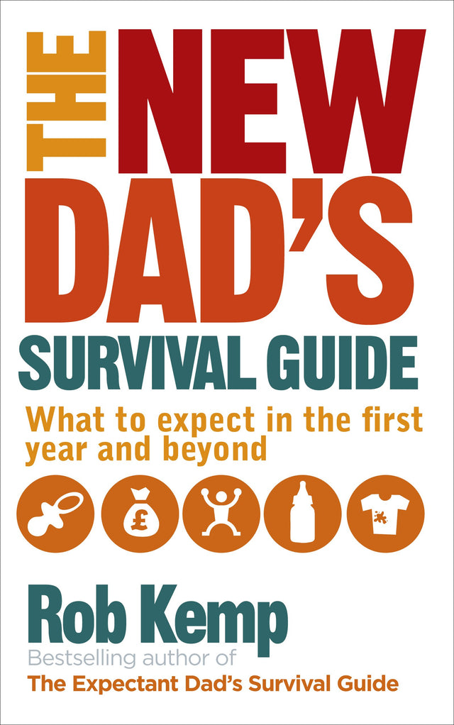The New Dad's Survival Guide: What to Expect in the First Year and Beyond - Retail Maharaj