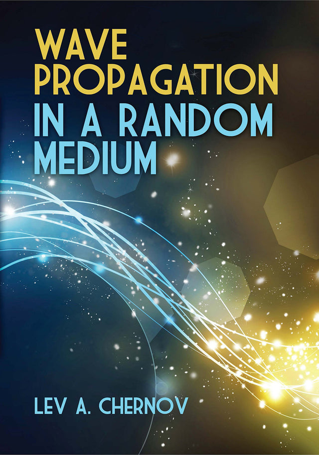 Wave Propagation in a Random Medium (Dover Books on Physics) - Retail Maharaj