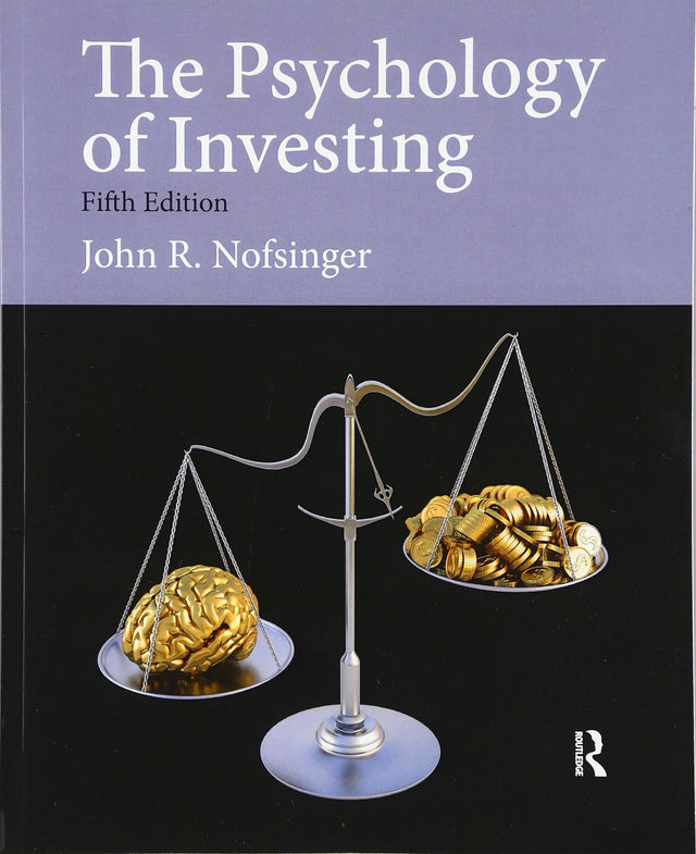 Psychology of Investing: United States Edition (Pearson Series in Finance) - Retail Maharaj