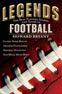 Legends: The Best Players, Games, and Teams in Football (Legends: Best Players, Games, & Teams) - Retail Maharaj