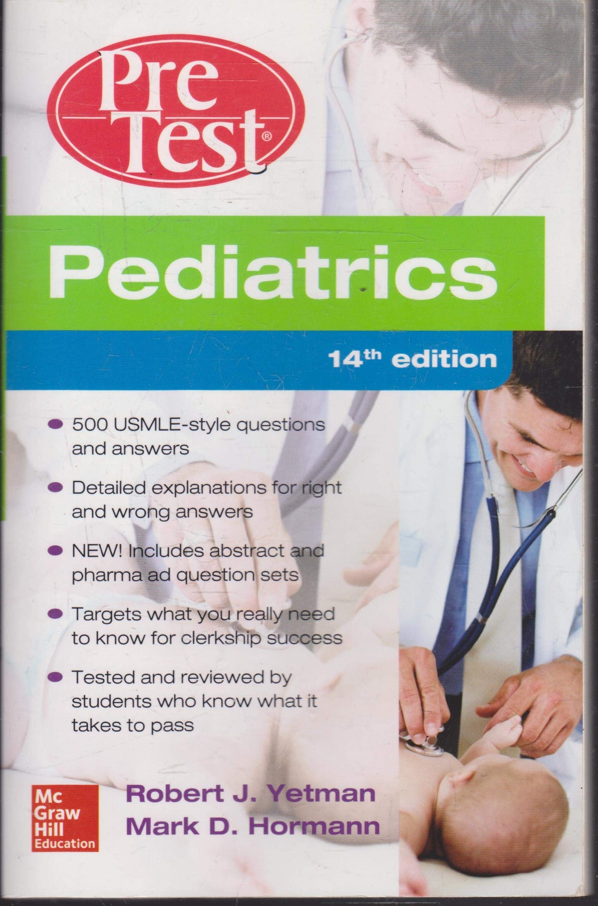 Pediatrics PreTest Self-Assessment And Review, 14th Edition
