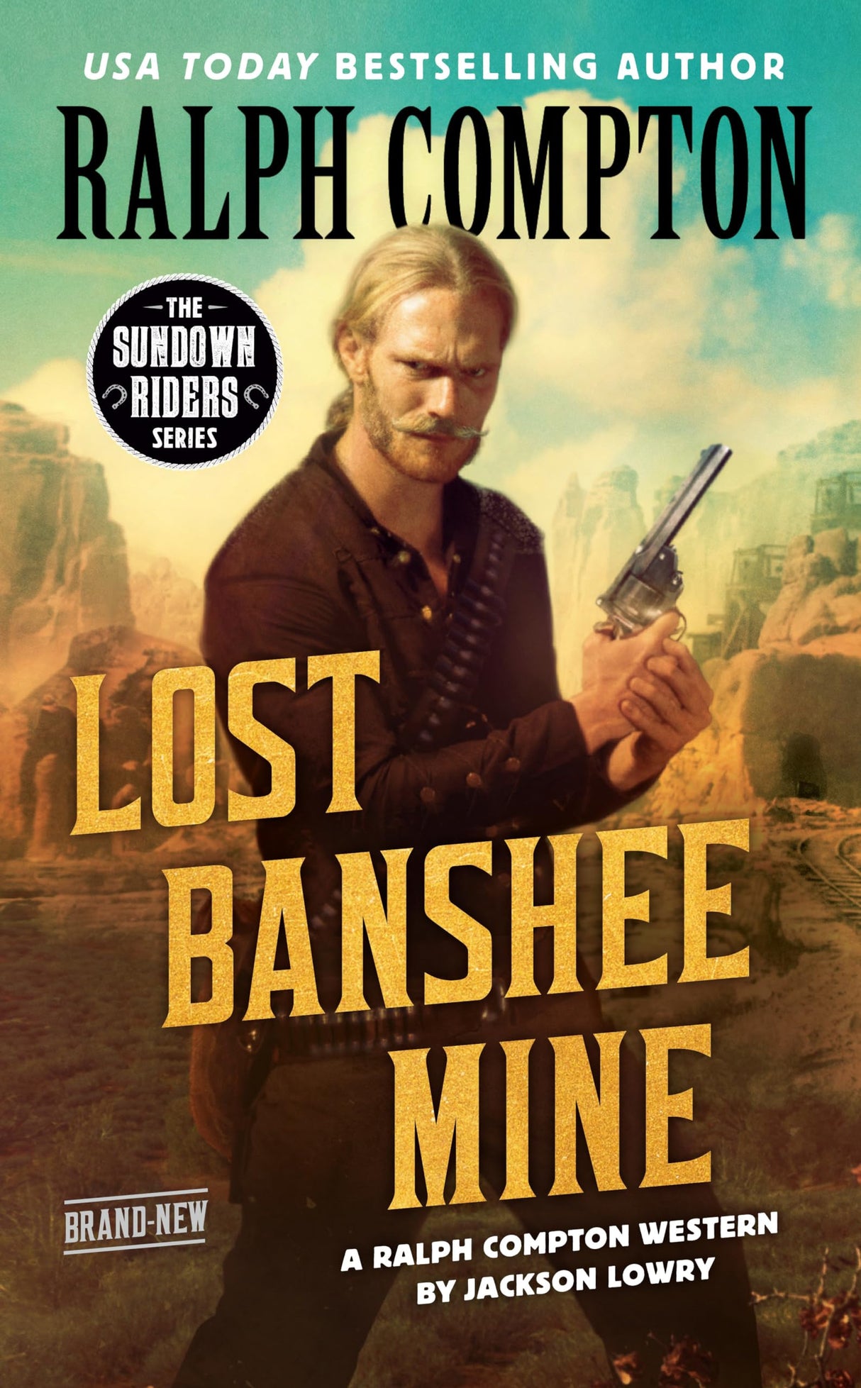 Ralph Compton Lost Banshee Mine (The Sundown Riders Series)