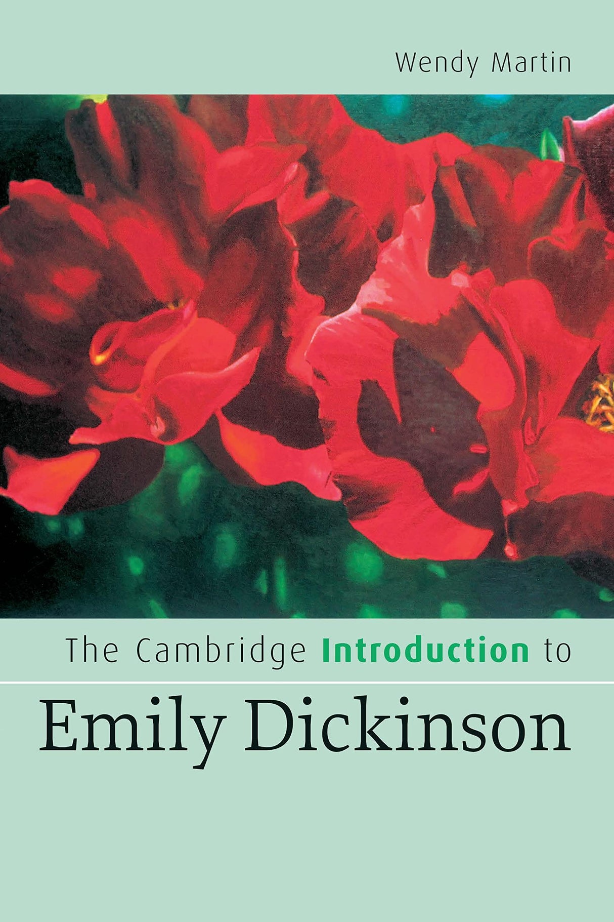 The Cambridge Introduction to Emily Dickinson
