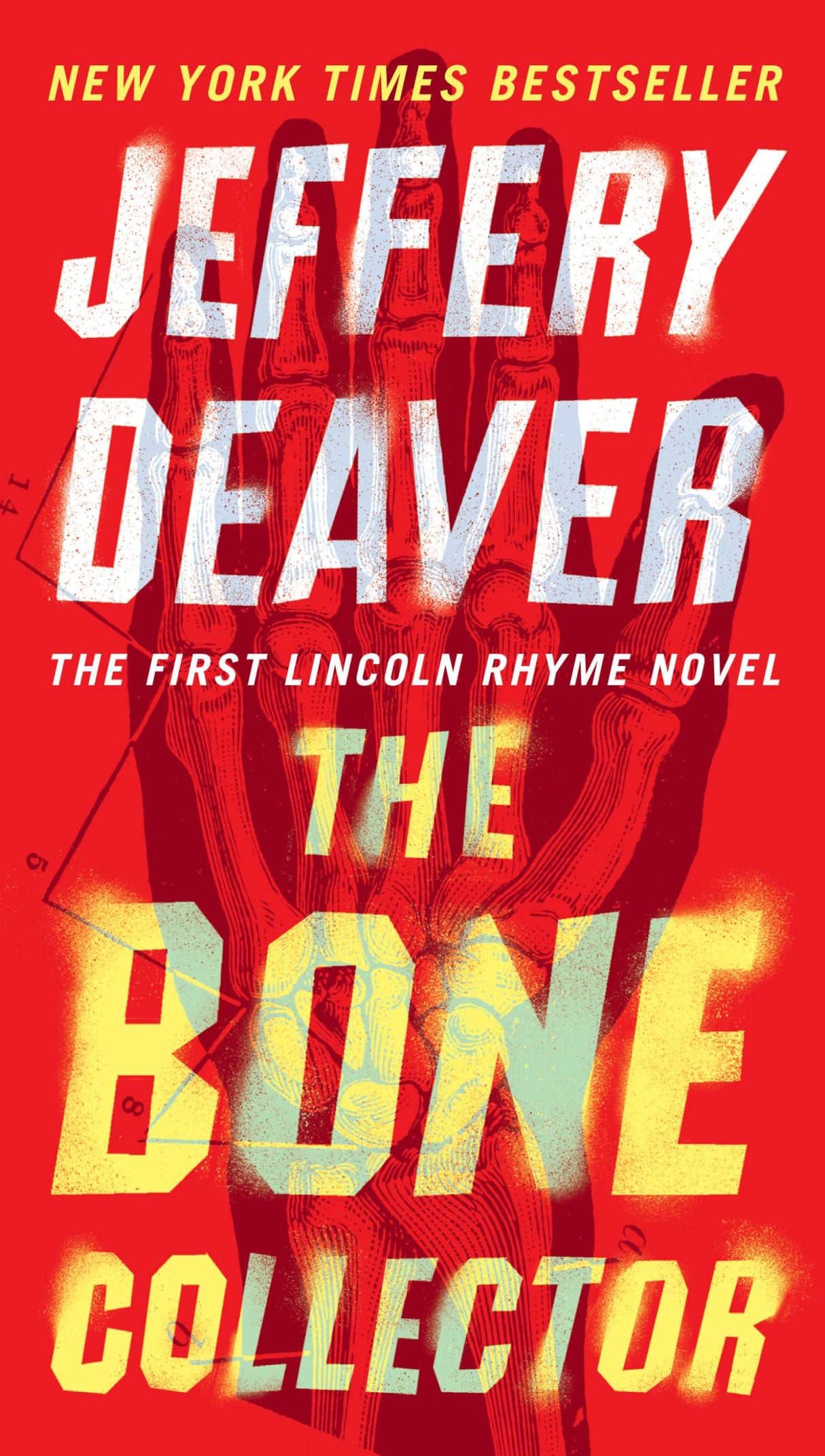 The Bone Collector: 1 (Lincoln Rhyme Novel)